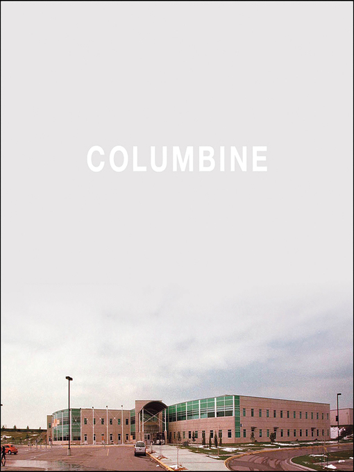 Title details for Columbine by Dave Cullen - Wait list